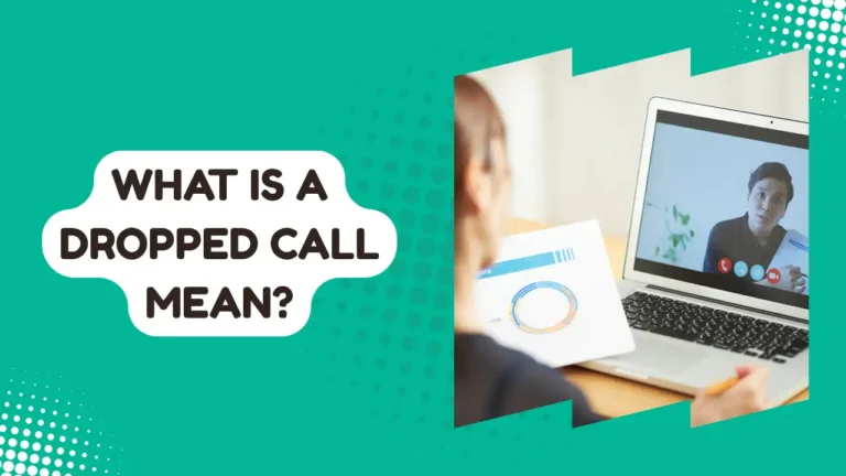What Is a Dropped Call