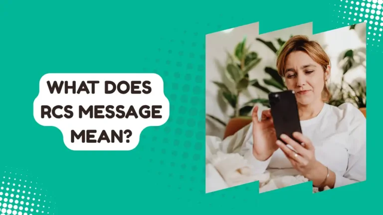 What Does RCS Message Mean?
