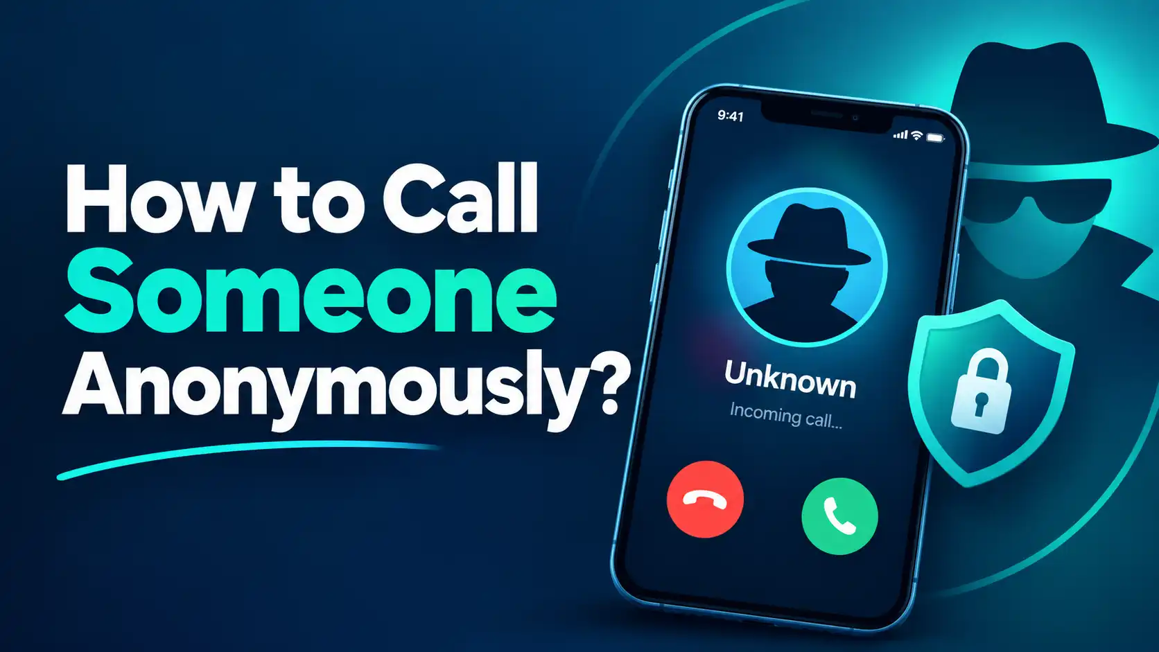 How to Call Someone Anonymously? & Ways